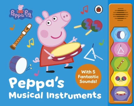 Peppa Pig: Peppa’s Musical Instruments