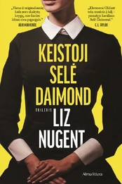 Keistoji Selė Daimond kaina