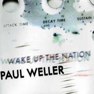 CD Paul Weller - Wake Up The Nation