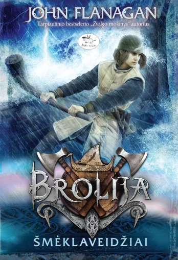 Brolija. Šmėklaveidžiai