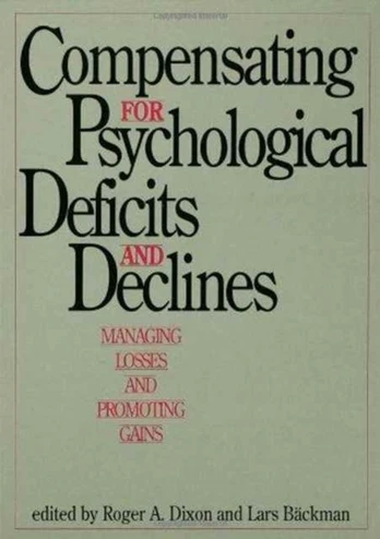 Compensating for Psychological Deficits and Declines