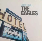 CD Unknown Artist - Just Like... The Eagles