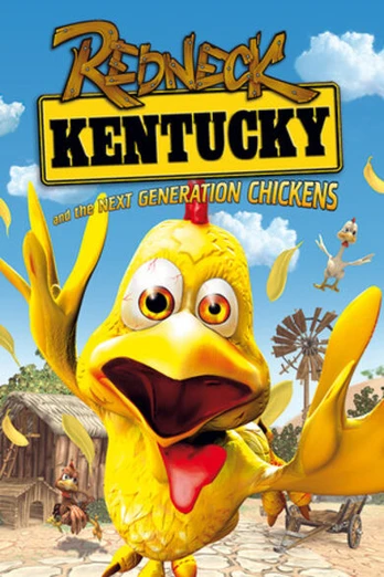 Redneck Kentucky and the Next Generation Chickens PC