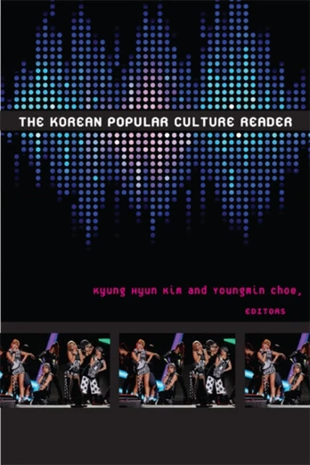 Korean Popular Culture Reader