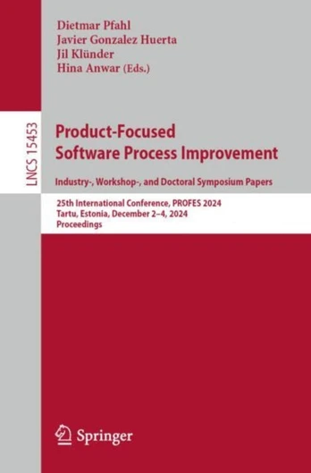 Product-Focused Software Process Improvement. Industry-, Workshop-, and Doctoral Symposium Papers