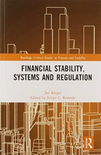 Financial Stability, Systems and Regulation