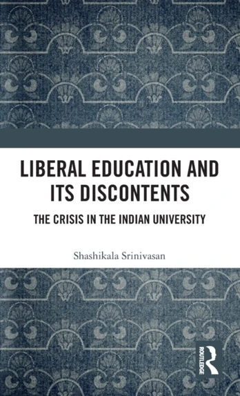 Liberal Education and Its Discontents