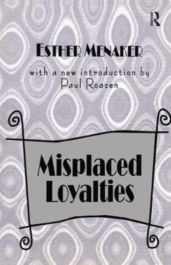 Misplaced Loyalties