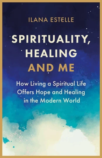 Spirituality, Healing and Me