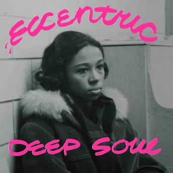 Vinilinė plokštelė Eccentric Deep Soul