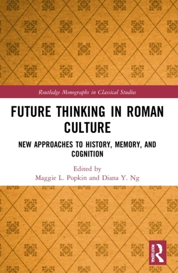 Future Thinking in Roman Culture