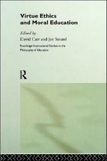 Virtue Ethics and Moral Education