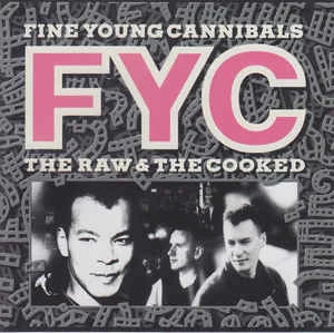 CD Fine Young Cannibals - The Raw & The Cooked