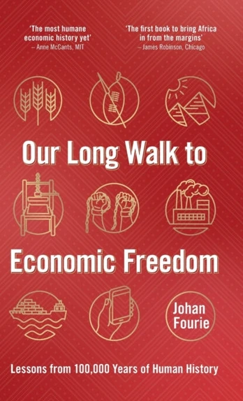 Our Long Walk to Economic Freedom