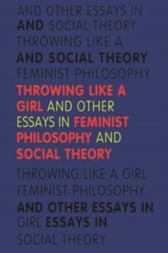 Throwing Like a Girl