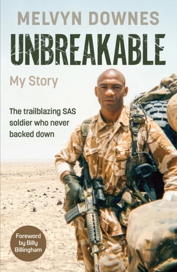Unbreakable, The trailblazing SAS soldier who never backed down