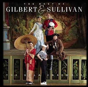 CD The Gala Ensemble - The Best Of Gilbert & Sullivan