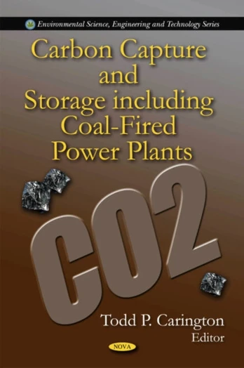 Carbon Capture & Storage including Coal-Fired Power Plants
