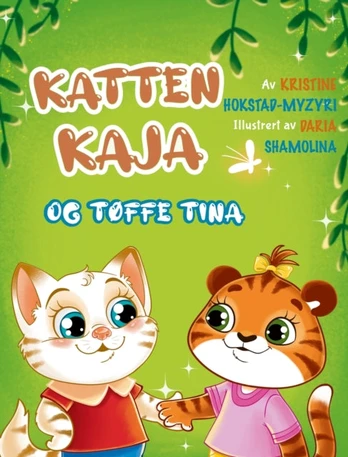 Katten Kaja og tøffe Tina