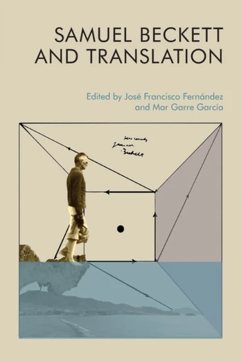 Samuel Beckett and Translation