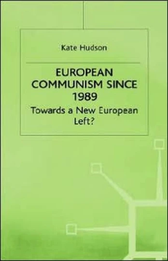European Communism since 1989