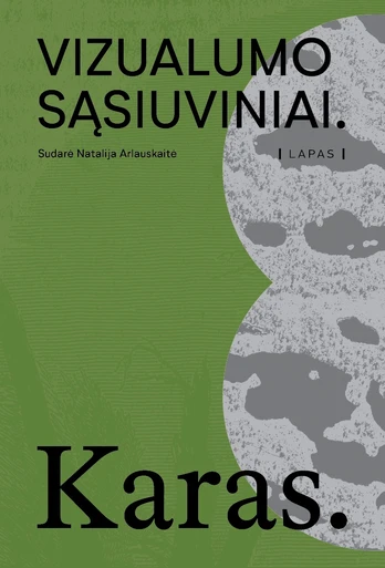 Vizualumo sąsiuviniai. Karas
