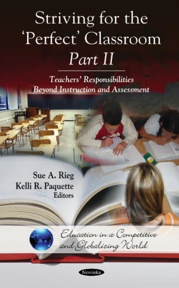 Striving for the 'Perfect' Classroom -- Part II