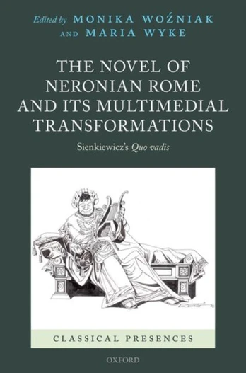 Novel of Neronian Rome and its Multimedial Transformations
