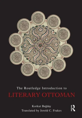 Introduction to Literary Ottoman