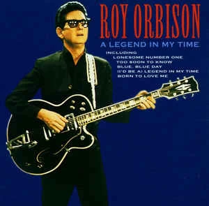 CD Roy Orbison - A Legend In My Time