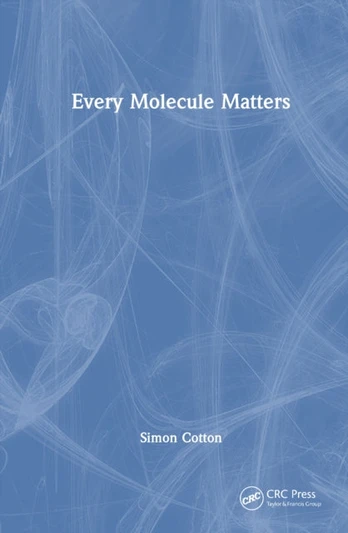 Every Molecule Matters