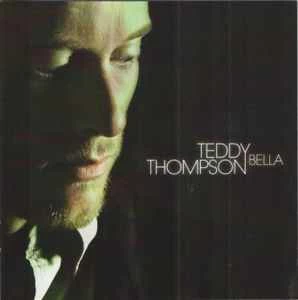 CD Teddy Thompson - Bella