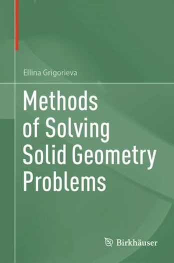Methods of Solving Solid Geometry Problems