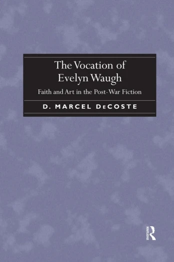 Vocation of Evelyn Waugh