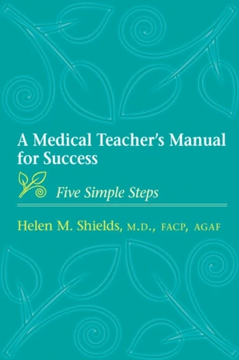 Medical Teacher's Manual for Success