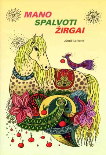 Mano spalvoti žirgai