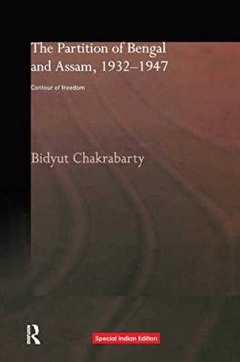 PARTITION OF BENGAL & ASSAM 19321947