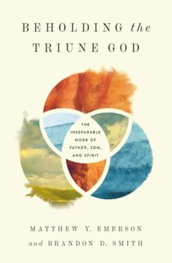 Beholding the Triune God
