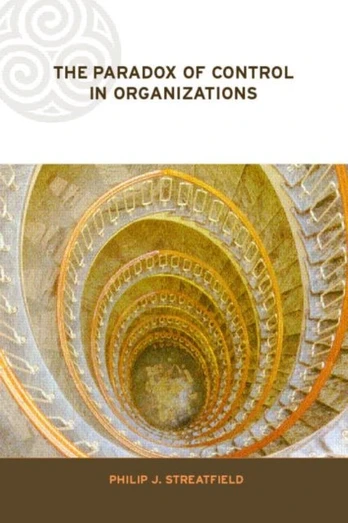 Paradox of Control in Organizations