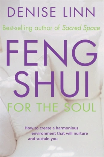 Feng Shui for the Soul