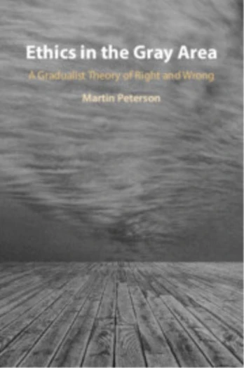 Ethics in the Gray Area