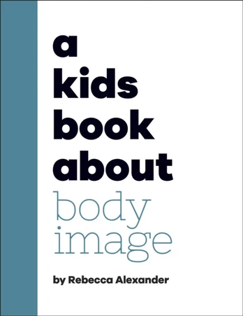 Kids Book About Body Image