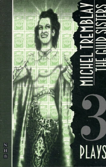 Guid Sisters and other plays