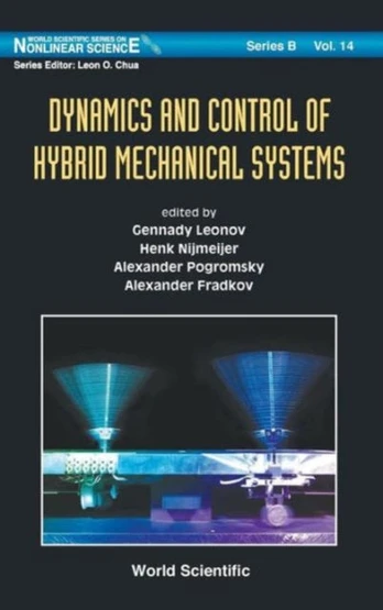 Dynamics And Control Of Hybrid Mechanical Systems