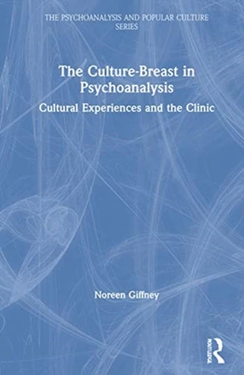 Culture-Breast in Psychoanalysis