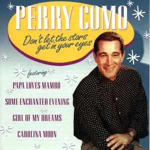 CD Perry Como - Don't Let The Stars Get In Your Eyes