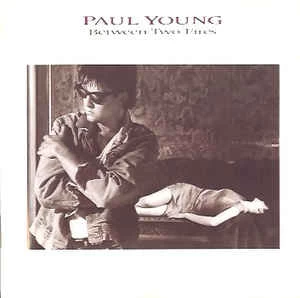 CD Paul Young - Between Two Fires