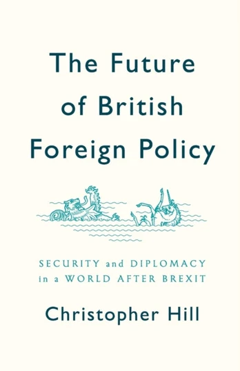 Future of British Foreign Policy