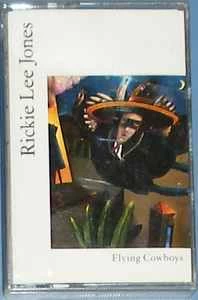 Cassette (MC) Rickie Lee Jones - Flying Cowboys