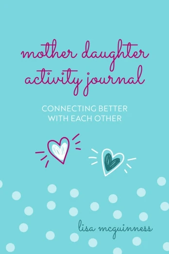 Mother Daughter Activity Journal